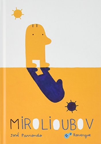 MIROLIOUBOV, de José Parrondo | portada del libro