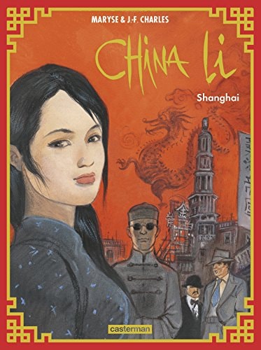 CHINA LI T1 SHANGAI, de Maryse Charles | portada del libro