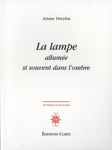 LA LAMPE ALLUMEE SI SOUVENT DANS L OMBRE, de DREYFUS ARIANE | portada del libro