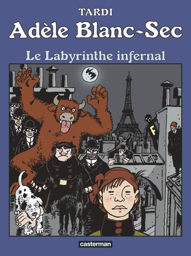 ADELE BLANC-SEC -9- LE LABYRINTHE INFERNAL NE2019, de Jacques Tardi | portada del libro