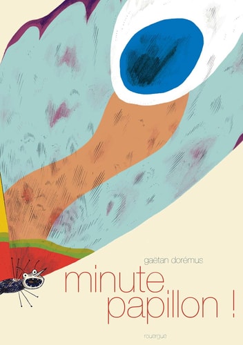 MINUTE PAPILLON, de Gaëtan Dorémus | portada del libro