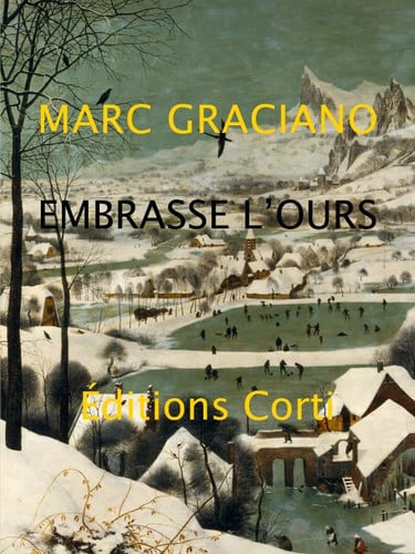 EMBRASSE L OURS, de MARC GRACIANO | portada del libro