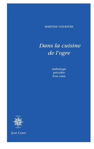 DANS LA CUISINE DE L'OGRE, de COURTOIS MARTIN | portada del libro