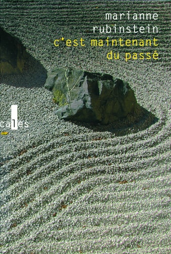 C EST MAINTENANT DU PASSE, de Rubinstein | portada del libro