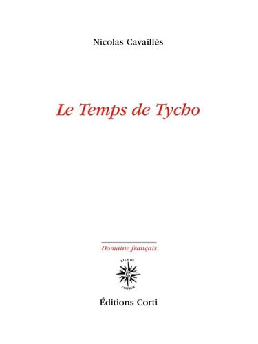 LE TEMPS DE TYCHO, de CAVAILLES NICOL | portada del libro