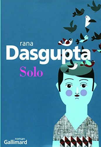 SOLO, de Rana Dasgupta | portada del libro
