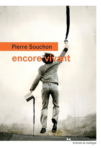 ENCORE VIVANT, de Pierre Souchon | portada del libro