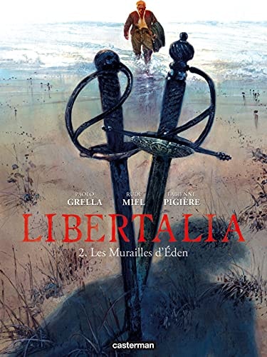 LIBERTALIA T2 LES MURAILLES DE L'EDEN, de Miel | portada del libro