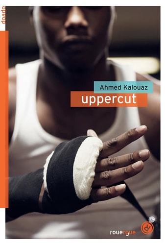 UPPERCUT, de Ahmed Kalouaz | portada del libro