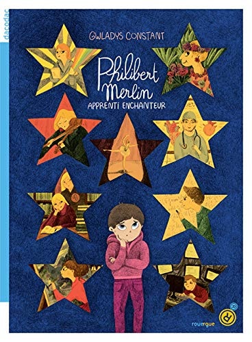 PHILIBERT MERLIN APPRENTI ENCHANTEUR, de Gwladys Constant | portada del libro