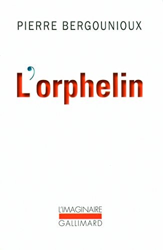 L'ORPHELIN, de Pierre Bergounioux | portada del libro