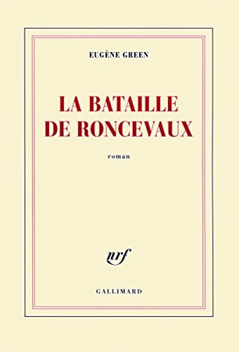 LA BATAILLE DE RONCEVAUX, de Green | portada del libro