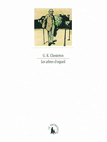 LES ARBRES D'ORGUEIL, de Gilbert Keith Chesterton | portada del libro