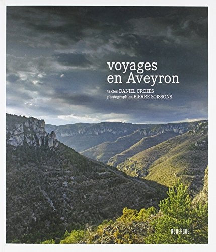 VOYAGES EN AVEYRON, de Daniel Crozes | portada del libro