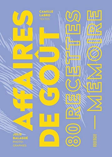 AFFAIRES DE GOUT, de Camille Labro | portada del libro