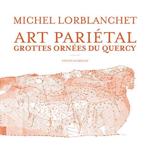 ART PARIETAL GROTTES ORNEES DU QUERCY, de Michel Lorblanchet | portada del libro