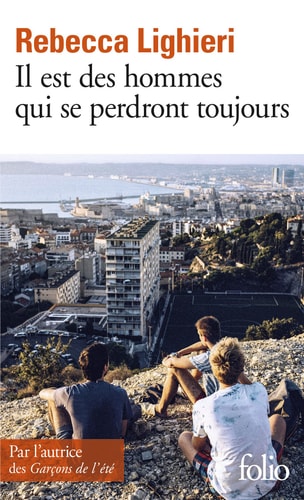 IL EST DES HOMMES QUI SE PERDRONT TOUJOU, de Rebecca Lighieri | portada del libro