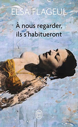 NOUS REGARDER, ILS S HAB, de Elsa Flageul | portada del libro
