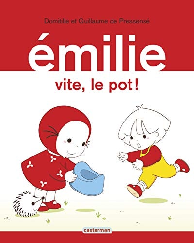EMILIE -28- VITE, LE POT !, de Domitille de Pressensé | portada del libro