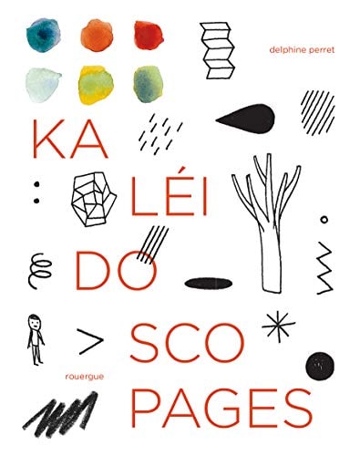 KALEIDOSCOPAGES, de Delphine Perret | portada del libro