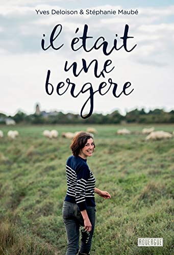 IL ETAIT UNE BERGERE, de Yves Deloison | portada del libro