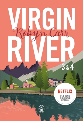 IRGIN RIVER, 3 ET 4, de Robyn Carr | portada del libro
