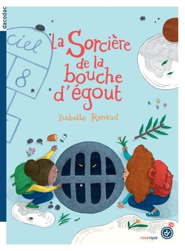 LA SORCIERE DE LA BOUCHE DEGOUT, de Isabelle Renaud | portada del libro