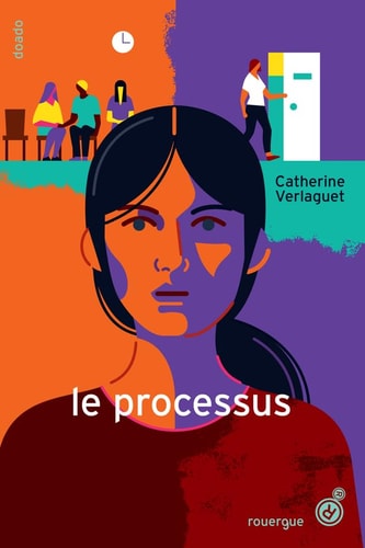 LE PROCESSUS, de Catherine Verlaguet | portada del libro