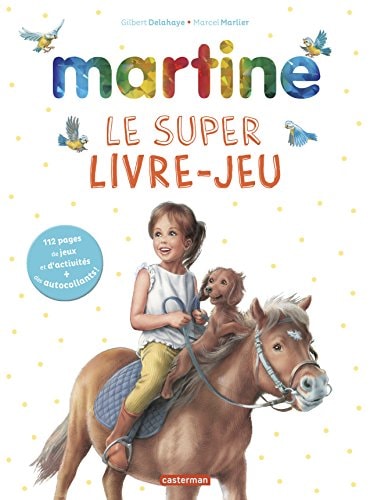 MARTINE LIVRE JEUX 2018, de Gilbert Delahaye | portada del libro