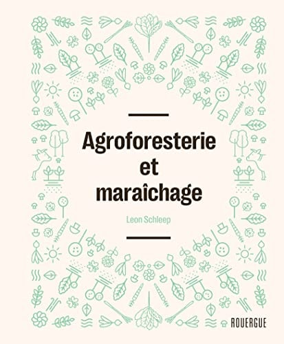 AGROFORESTERIE ET MARA CHAGE, de Leon Schleep | portada del libro