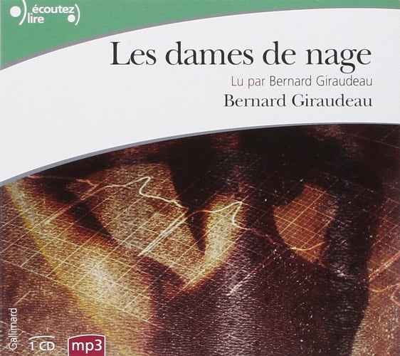 LES DAMES DE NAGE CD, de Giraudeau | portada del libro