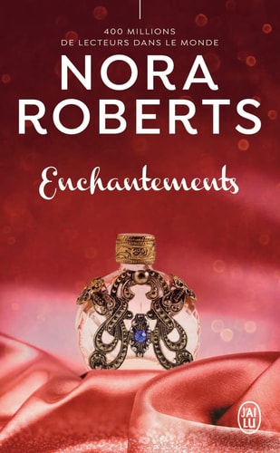 ENCHANTEMENTS, de Nora Roberts | portada del libro