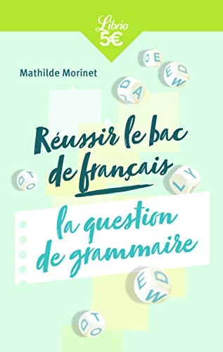 EUSSIR LE BAC DE FRANCAISA L, de Mathilde Morinet | portada del libro