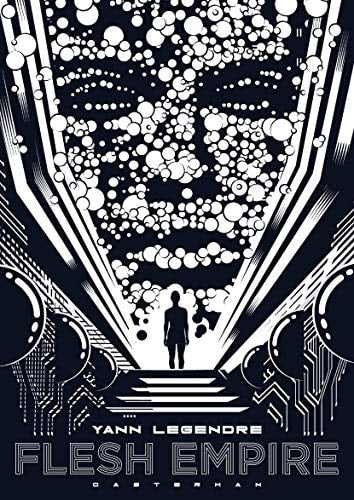 Flesh empire, de Yann Legendre | portada del libro