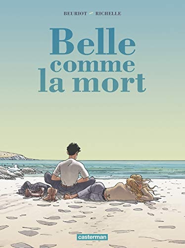 BELLE COMME LA MORT NOUVELLE EDITION 2018, de Philippe Richelle | portada del libro