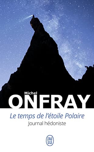 LE TEMPS DE L'ETOILE POLAIRE, de Michel Onfray | portada del libro