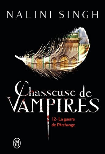 HASSEUSE DE VAMPIRES 12, de Nalini Singh | portada del libro