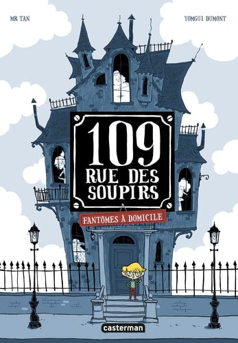 Fantomes a domicile - 109, rue des soupirs, de Mr Tan | portada del libro