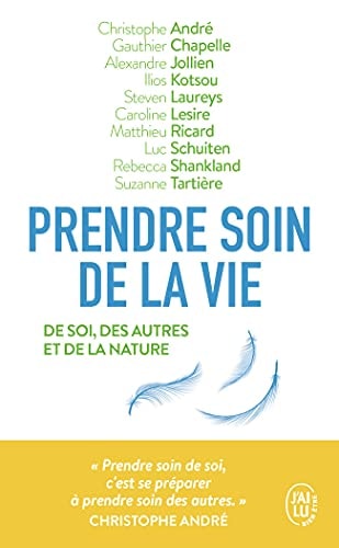 RENDRE SOIN DE LA VIE, de Christophe André | portada del libro