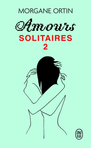 MOURS SOLITAIRES 2, de Morgane Ortin | portada del libro