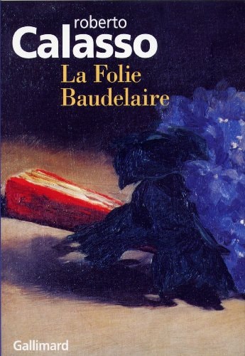 LA FOLIE BAUDELAIRE, de Roberto Calasso | portada del libro
