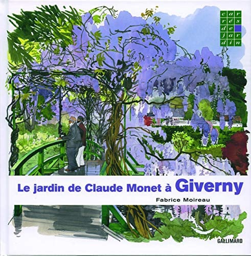 LE JARDIN DE CLAUDE MONET A GIVERNY, de MOIREAU | portada del libro