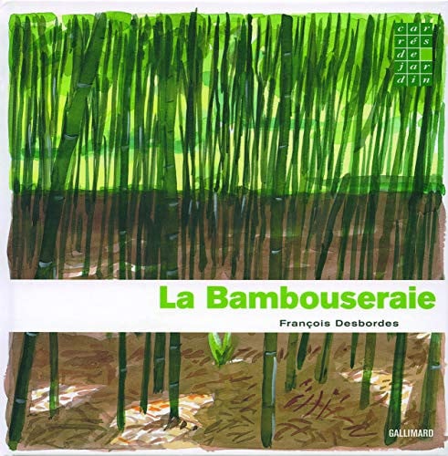LA BAMBOUSERAIE, de DESBORDES | portada del libro