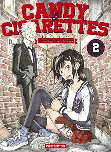 CANDY ET CIGARETTES T2, de Tomonori Inoue (Scénariste de mangas) | portada del libro