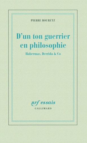 D'UN TON GUERRIER EN PHILOSOPHIE, de Pierre Bouretz | portada del libro