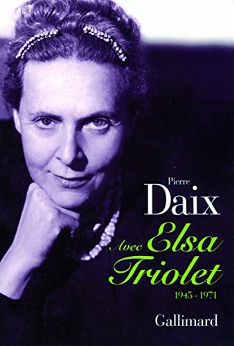AVEC ELSA TRIOLET, de Pierre Daix | portada del libro