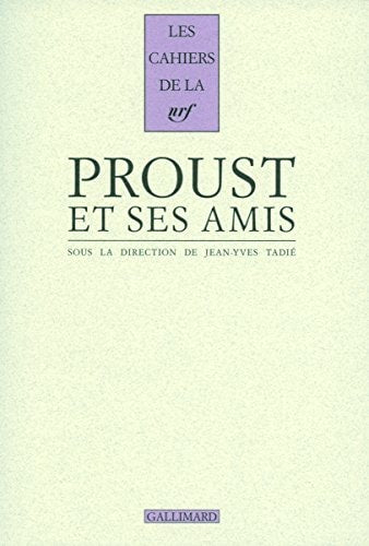 PROUST ET SES AMIS, de Nectoux | portada del libro