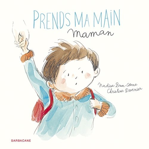 RENDS MA MAIN MAMAN, de Nadine Brun-Cosme | portada del libro
