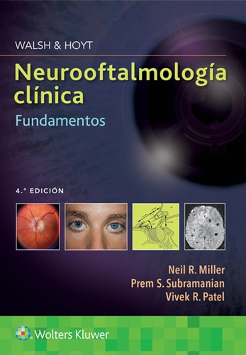 NEUROOFTALMOLOGIA CLINICA FUNDAMENTOS, de NEIL R MILLER | portada del libro