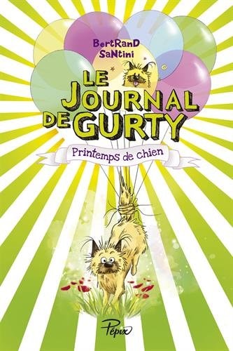 Le Journal de Gurty : Printemps de chien, de Bertrand Santini | portada del libro
